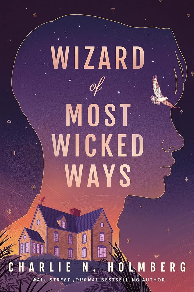 Wizard of Most Wicked Ways (Whimbrel House) cover image