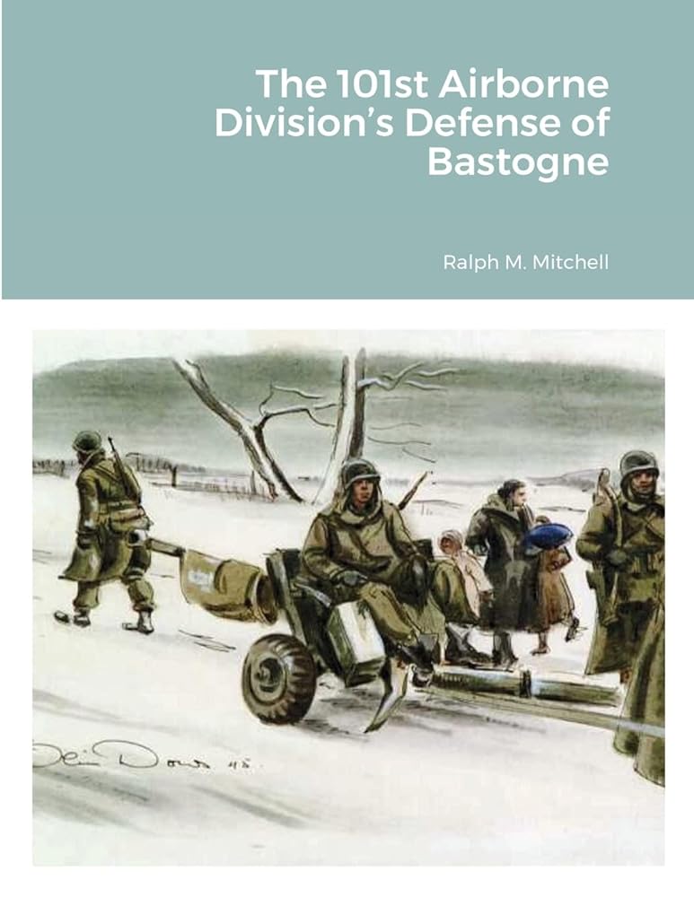 The 101st Airborne Division's Defense of Bastogne cover image