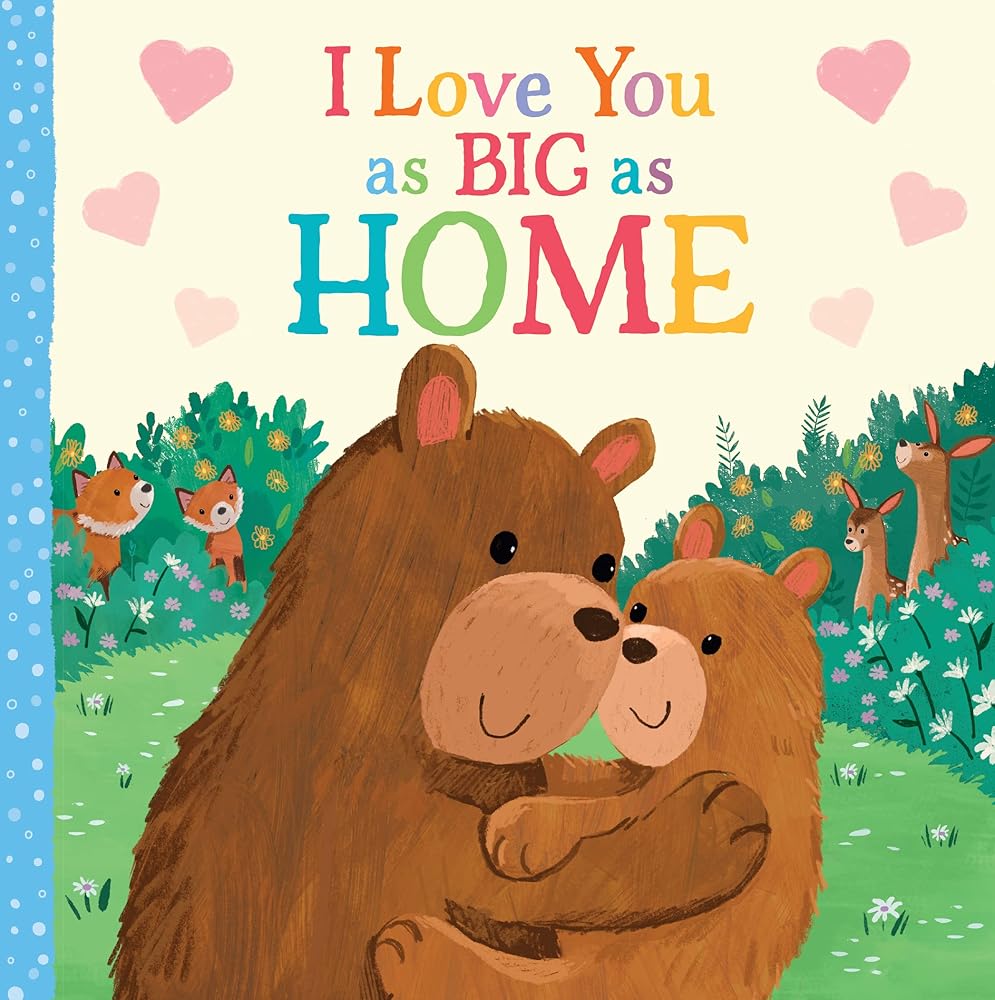 I Love You as Big as Home cover image