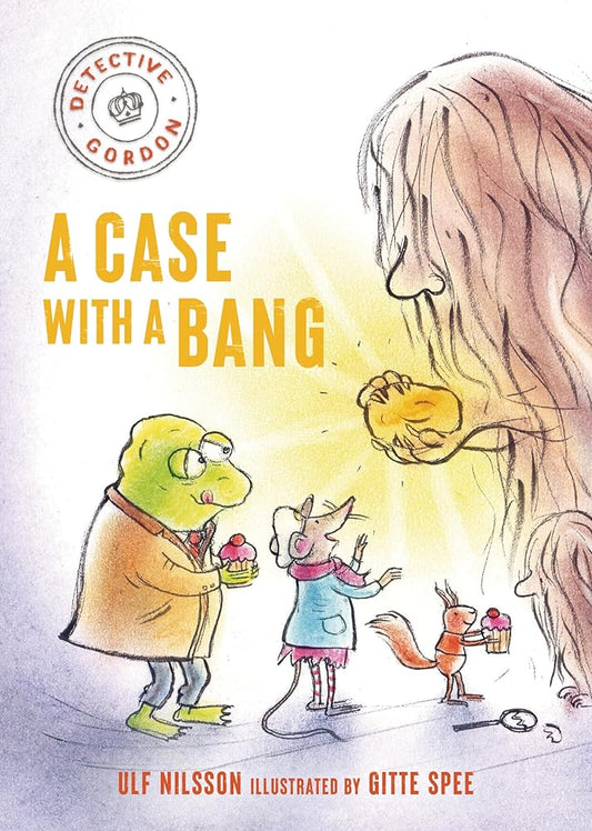Detective Gordon: A Case with a Bang cover image