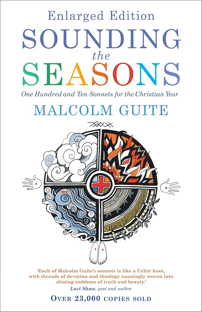 Sounding the Seasons Enlarged Edition: One Hundred and Ten Sonnets for the Christian Year cover image