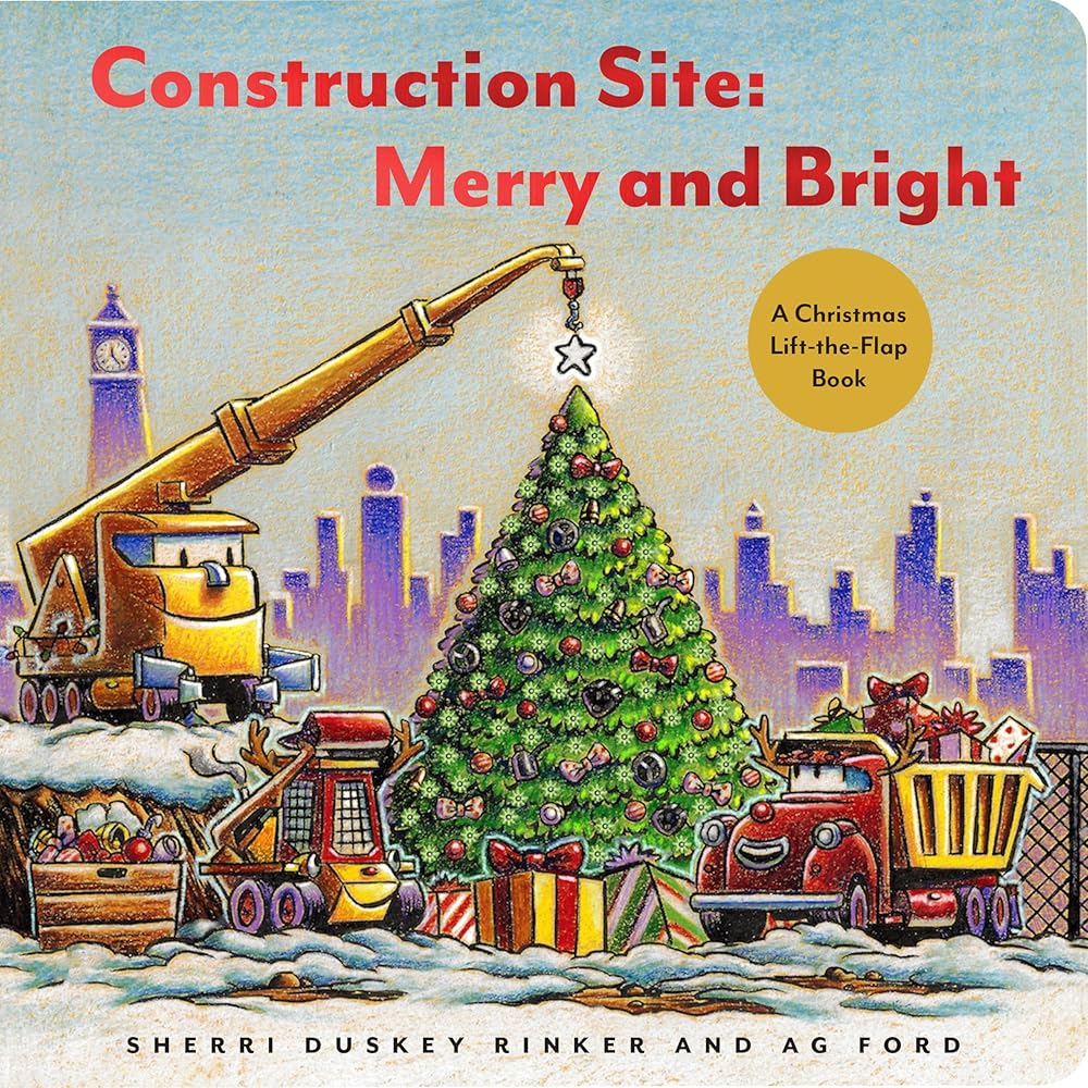 Construction Site: Merry and Bright: A Christmas Lift-the-Flap Book (Goodnight, Goodnight, Construc) cover image