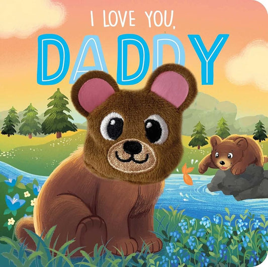 I Love You, Daddy: Finger Puppet Board Book cover image