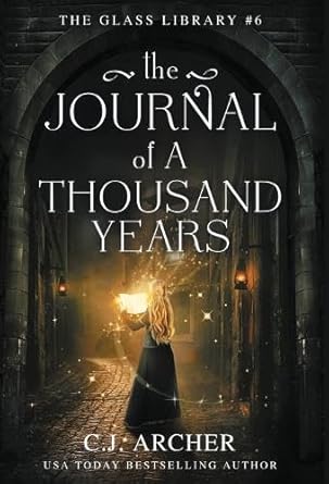 The Journal of a Thousand Years (The Glass Library) cover image