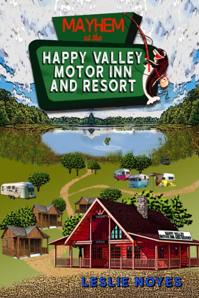 Mayhem at the Happy Valley Motor Inn and Resort (The Happy Valley Series) cover image