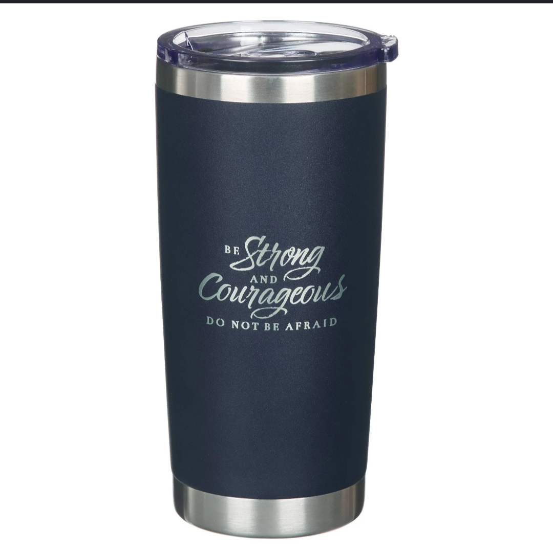 Be Strong and Courageous Navy Stainless Steel Travel Tumbler - Joshua 1:9