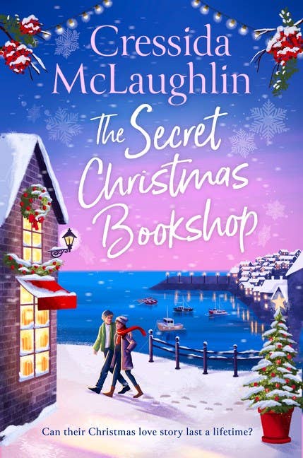 Secret Christmas Bookshop, The : Cressida McLaughlin